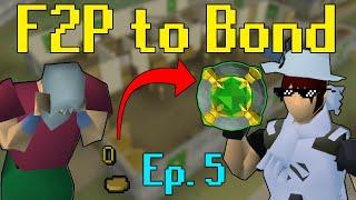 F2P To Bond - Ep5 - OSRS F2P Flipping & Money Making