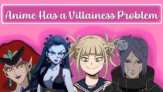 Anime Has a Villainess Problem