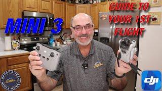 DJI Mini 3 - Beginners Guide To Your First Flight or How To Fly The DJI Mini 3