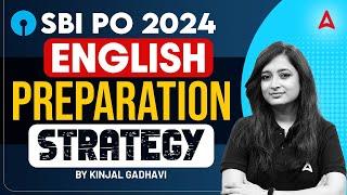 SBI PO 2024 Notification  SBI PO English Preparation Strategy  By Kinjal Gadhavi