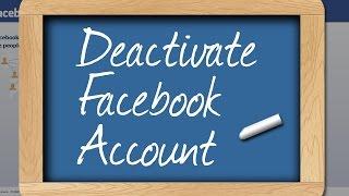How To Deactivate Your Facebook Account - Facebook Guide