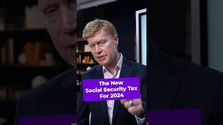 The New Social Security Tax For 2024   #medicare