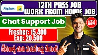 Flipkart Work from Home jobs  Non Voice jobs  Permanent Work From Home jobs  Latest Jobs 2024