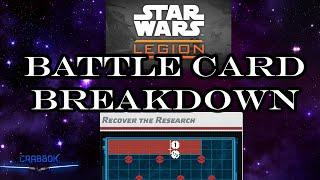 Recover the Research - Star Wars Legion Battle Card Breakdown