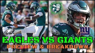 Eagles vs Giants Preview & Breakdown I Top Matchups to Watch & Predictions