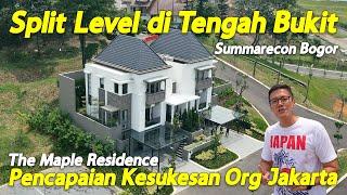 Rumah Split Level Ditengah Bukit? Inspirasi Desain Rumah Keren The Maple Residence Summarecon Bogor