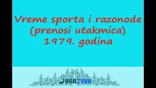 Vreme sporta i razonode - 1979 - prenosi utakmica