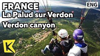 【K】France Travel-La Palud sur Verdon프랑스 여행-라폴드 쉬르 베르동베르동 협곡Verdon canyonParaglidingGrand Canyon