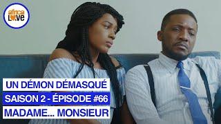 MADAME... MONSIEUR - saison 2 - épisode #66 - Un démon démasqué série africaine #Cameroun