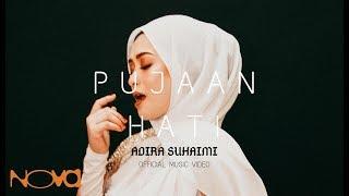 OST PUJAAN HATI KANDA PUJAAN HATI - Adira Suhaimi Official Music Video