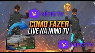 SAIU COMO FAZER LIVE NA NIMO TV PELO CELULAR ATUALIZADO 2021
