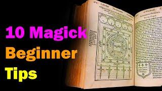 10 Tips for Beginners in Magick & Occult Arts Esoteric Saturday Videos