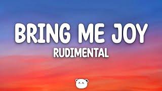 Rudimental Karen Harding - Bring Me Joy Lyrics