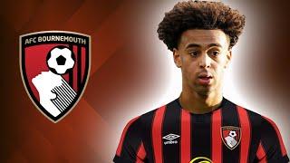 TYLER ADAMS  Welcome To Bournemouth 2023 🟤 Elite Skills Tackles & Passes HD