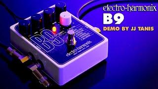 Electro-Harmonix B9 Organ Machine Pedal Demo by JJ Tanis