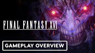 Final Fantasy 16 - Combat Gameplay Overview  State of Play 2023