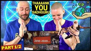 WOW  DECADE of ACTION  Sadhguru & Isha Foundation 2010-2020  Sadhguru Documentary  REACTION