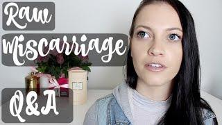 RAW MISCARRIAGE  ECTOPIC PREGNANCY Q&A - KEIARA MOORE