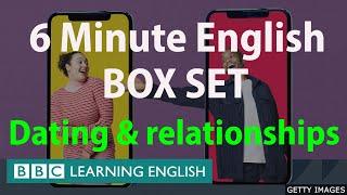 BOX SET 6 Minute English - Dating and Relationships English mega-class