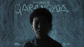 MOLDANAZAR - QARANGYDA Official Music Video