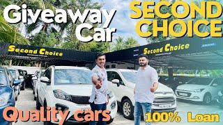 Second choice Car Giveaway  Low budget cars  Second choice Used Cars  Second choice car showroom