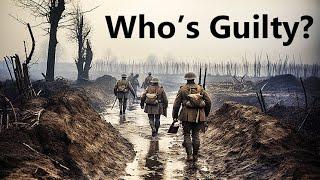 Who was Truly to Blame for World War One??  NOT THE GERMANS