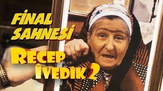 Final Sahnesi  Recep İvedik 2