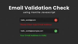 Email Validation Check Using Vanilla Javascript  How To Check Email Valid or Not