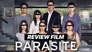REVIEW FILM “PARASITE” 2019 BAHASA INDONESIA - FILM TERBAIK TAHUN 2019 LUAR BIASA BAGUS