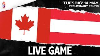 LIVE  Canada vs. Austria  2024 #IIHFWorlds