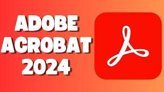 ADOBE ACROBAT NEW VERSION  BEST ADOBE PROGRAM NO CRACKLEGAL ACROBAT IN 2024