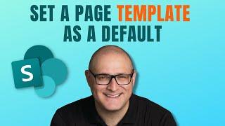 How to set a custom SharePoint Page template as a default template