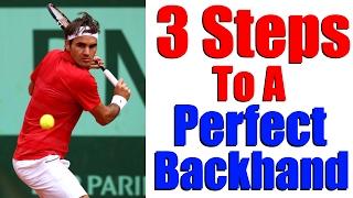 How To Hit A Tennis Backhand  Modern One Handed Backhand in 3 Steps