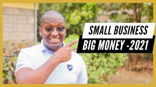 Business Ideas in Kenya 2021 -You can make good money