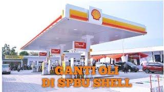 Ganti oli MobilSepeda Motor di SPBU Shell bisa paket lengkap