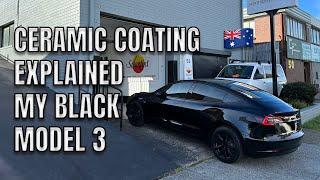 2023 Black Tesla Model 3 Ceramic Coating Explained and Application