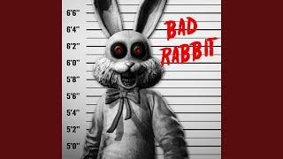 Bad Rabbit