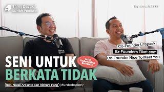 Lunch #113 Berpikir Jernih Di Balik Akuisisi Tiket.com feat Natali Ardianto & Richard Fang Part 1