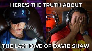 THE TRUTH ABOUT THE LAST DIVE OF DAVID SHAW