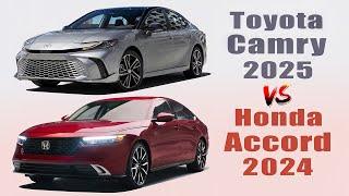 2025 Toyota Camry vs 2024 Honda Accord - Similarities And Differences