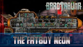 Barotrauma The FatBoy Neon  Транспортная подлодка 2 уровня