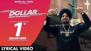 SIDHU MOOSEWALA  Dollar  Dakuaan Da Munda  Dollaran Wangu Ni Naam Saada Chalda 