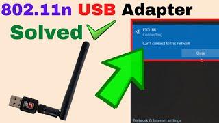 Solved Cant Connect to this Network WIFI Realtek RTL8188 USB Wireless 2.0 Network Adapter