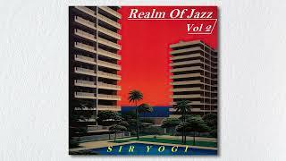 SIR YOGI - REALM OF JAZZ VOL. 2