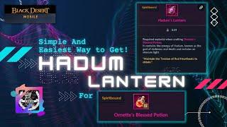 BDM Tips Easiest Way to Obtain HADUMS LANTERN