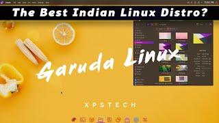 Garuda Linux  Surprisingly GOOD
