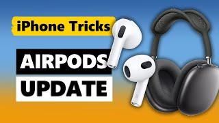 AirPods Update behebt Fehler & Bugs Version 4E71