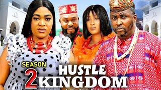 HUSTLE KINGDOM SEASON 2   New Movie Onny Micheal Stanley Igboanugo - 2024 Latest  Nollywood Movie