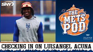Is Mets prospect Luisangel Acuna getting close to a big league debut?  The Mets Pod  SNY