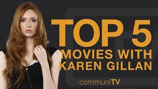 TOP 5 Karen Gillan Movies Without Avengers